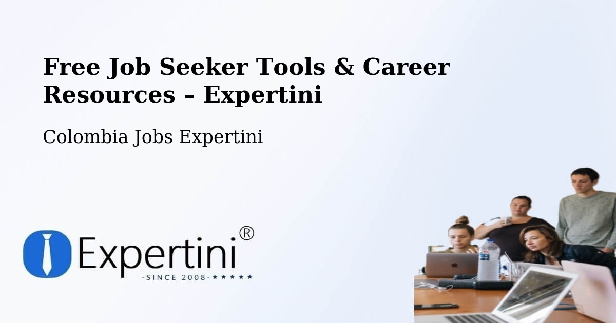 Free Job Seeker Tools & Career Resources – Zapatoca - Zapatoca, Colombia Jobs Expertini
