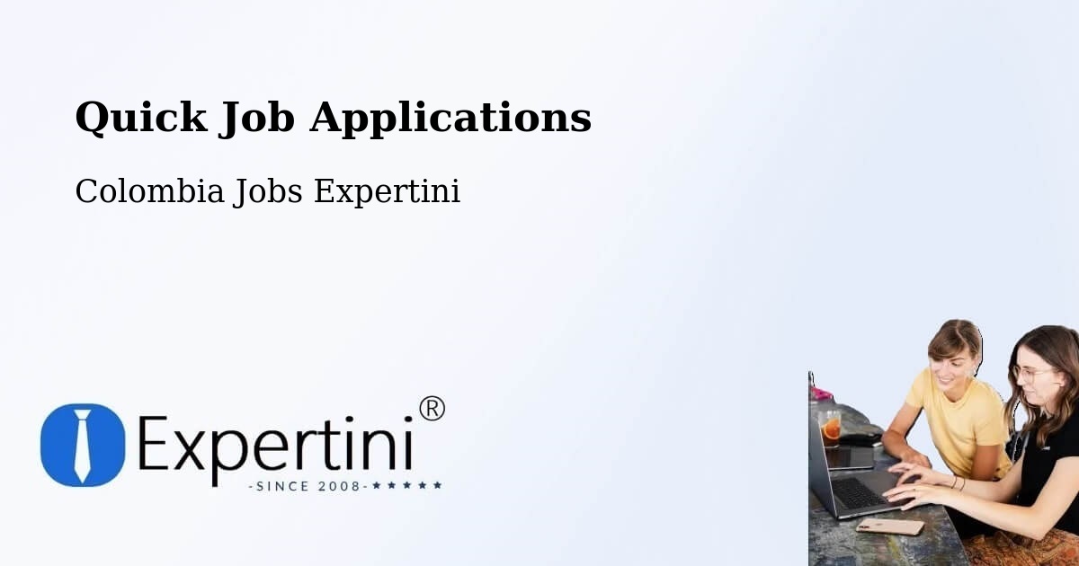 Quick Apply Feature – Zapatoca - Colombia Jobs Expertini