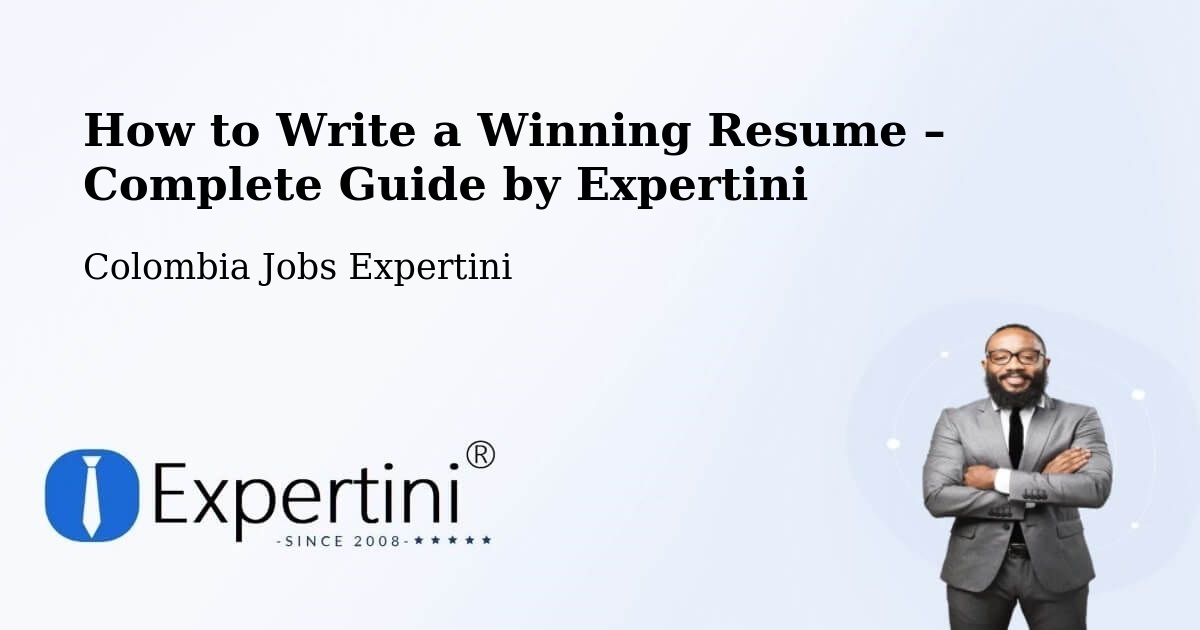 Resume Writing Guide for Job Seekers – Zapatoca - Zapatoca, Colombia Jobs Expertini